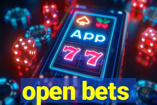 open bets