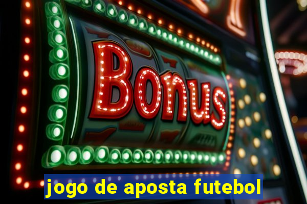 jogo de aposta futebol