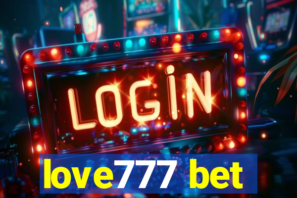 love777 bet