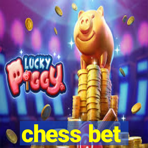 chess bet