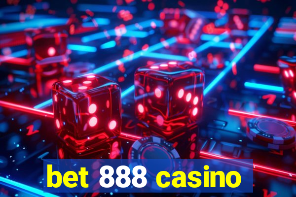 bet 888 casino