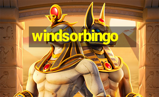 windsorbingo