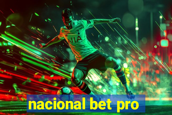 nacional bet pro