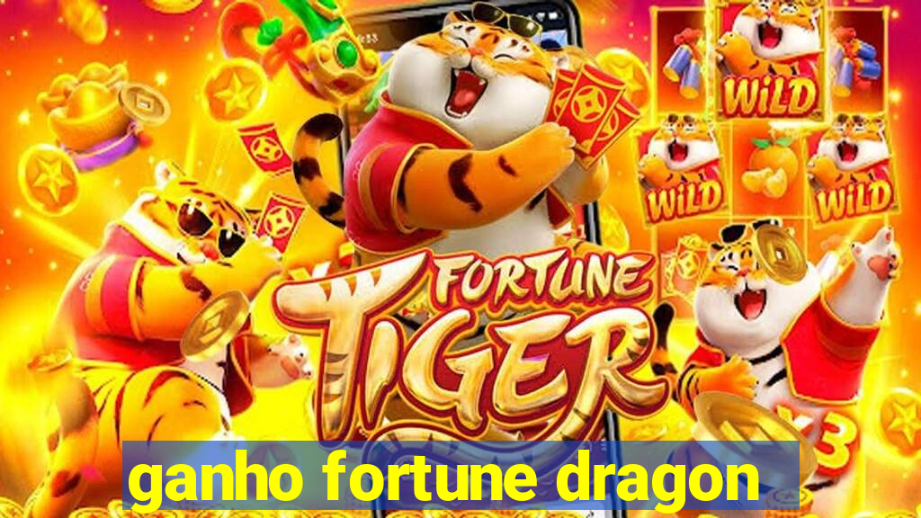 ganho fortune dragon