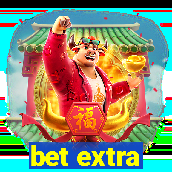 bet extra