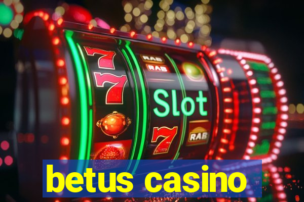 betus casino