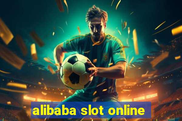 alibaba slot online