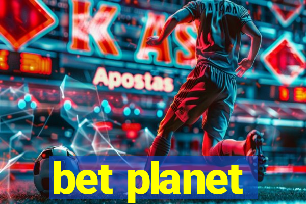 bet planet