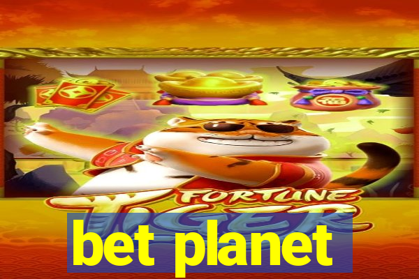 bet planet