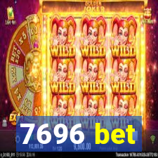 7696 bet