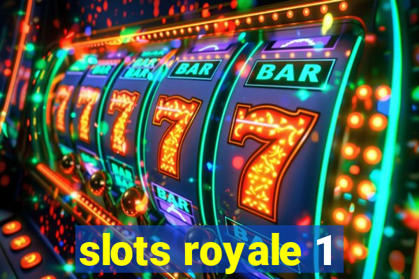 slots royale 1