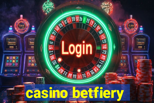 casino betfiery