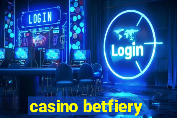 casino betfiery