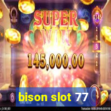 bison slot 77