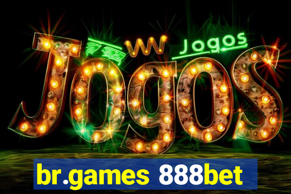 br.games 888bet