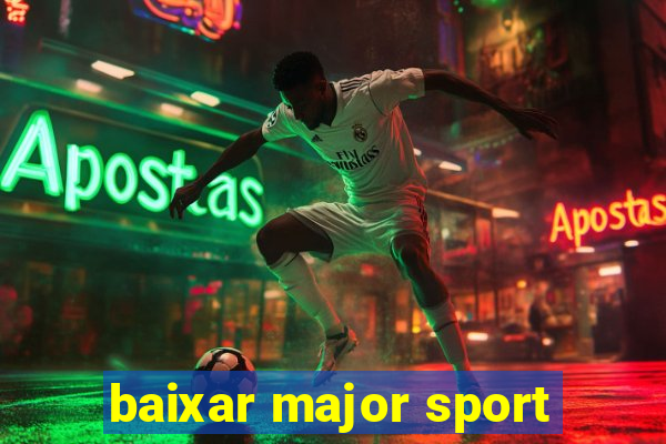 baixar major sport