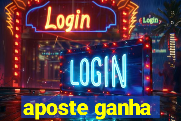 aposte ganha