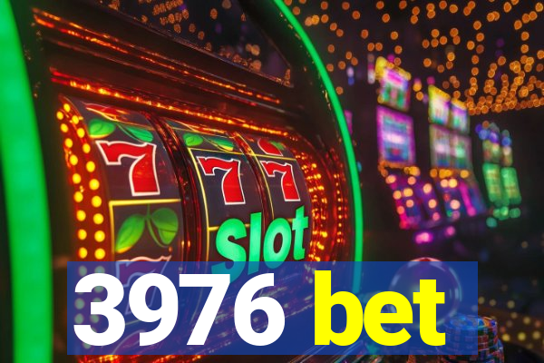 3976 bet