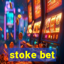 stoke bet