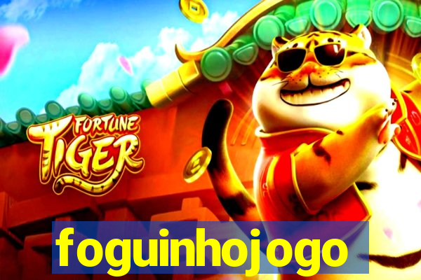 foguinhojogo