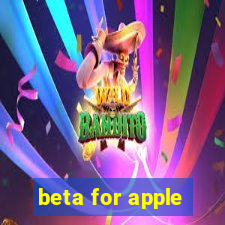 beta for apple