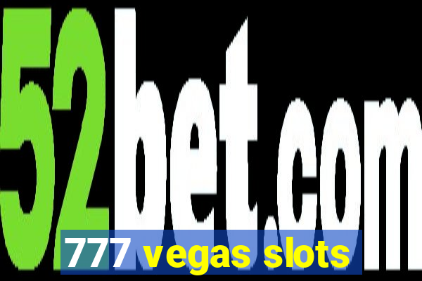 777 vegas slots