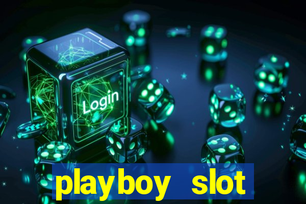 playboy slot machine big win