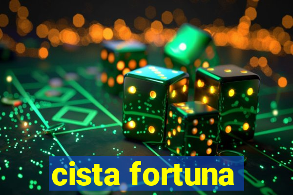 cista fortuna