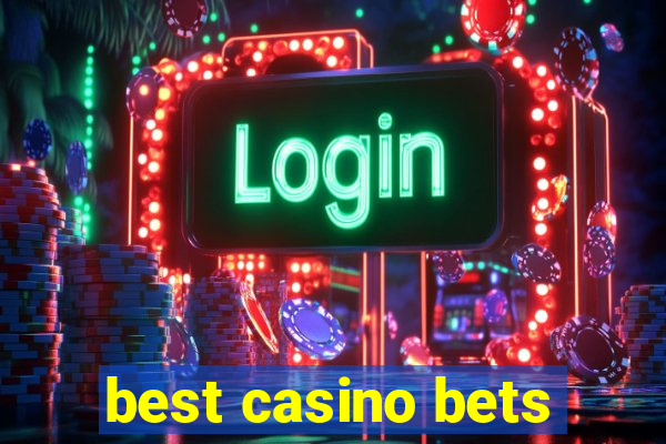 best casino bets