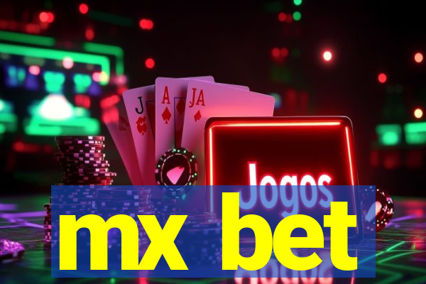 mx bet