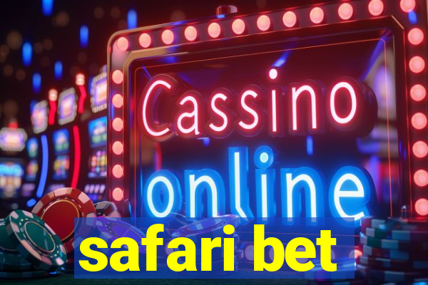 safari bet