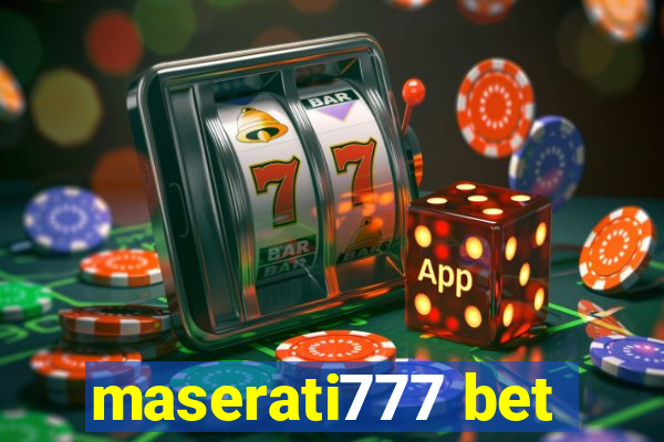 maserati777 bet