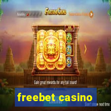 freebet casino