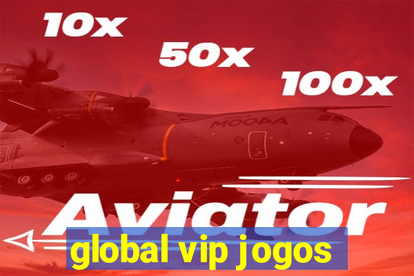 global vip jogos