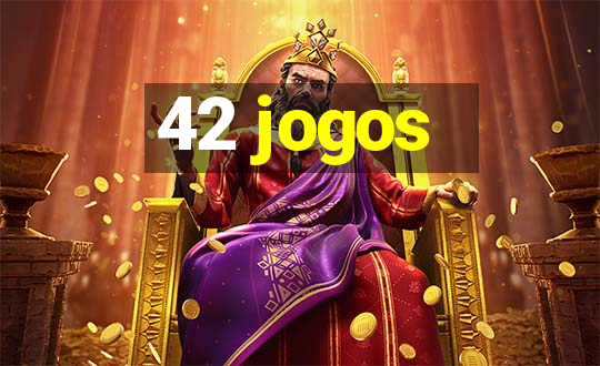 42 jogos