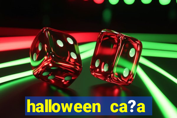 halloween ca?a niquel gratis 25 linhas