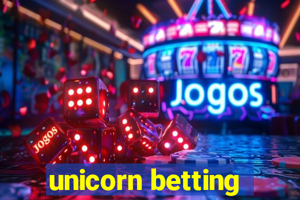 unicorn betting