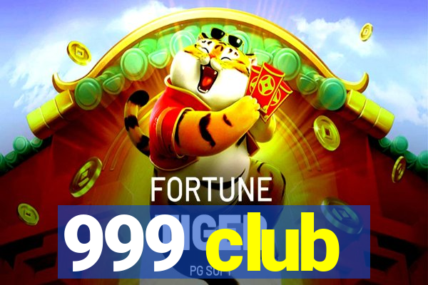 999 club