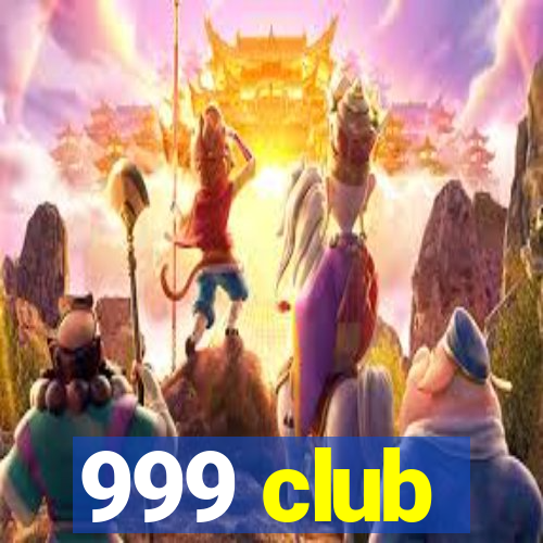 999 club