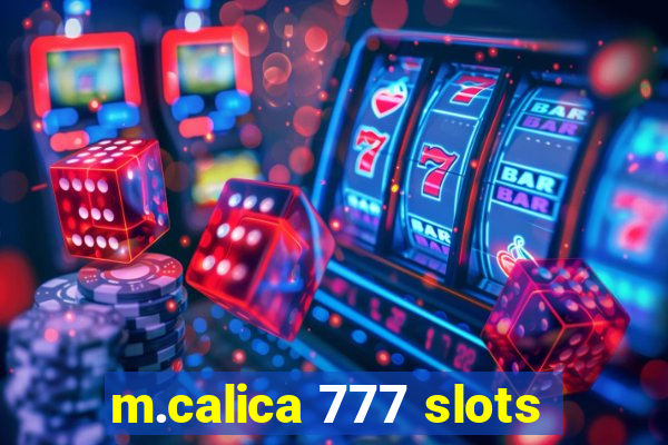 m.calica 777 slots