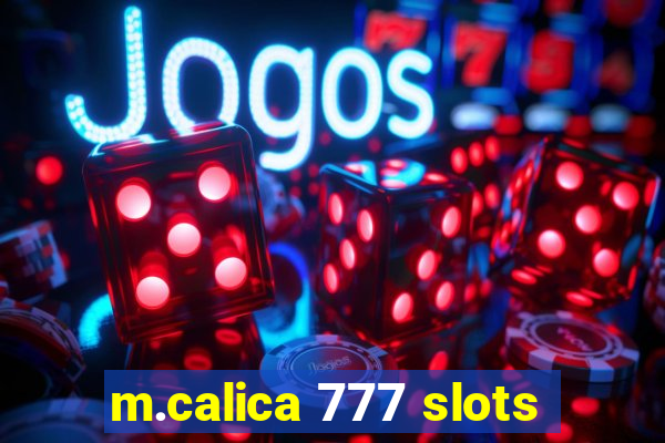 m.calica 777 slots