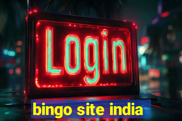 bingo site india