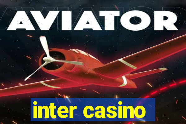 inter casino