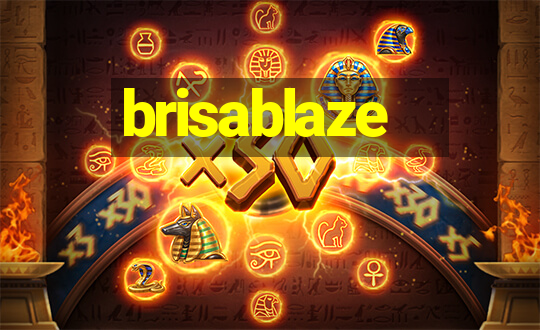 brisablaze