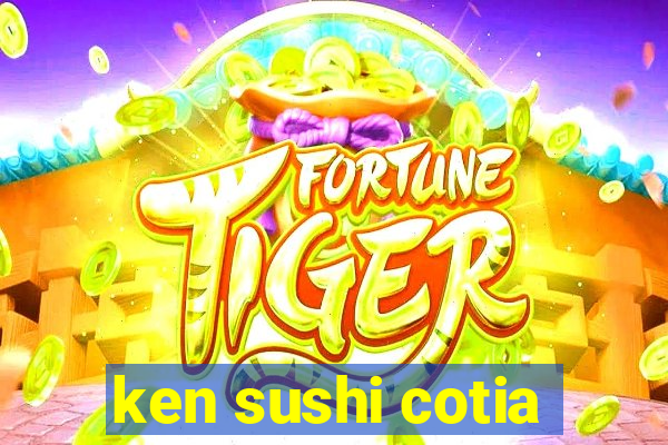 ken sushi cotia