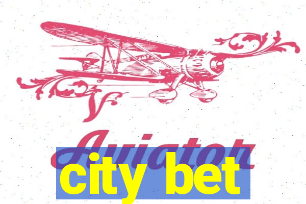 city bet