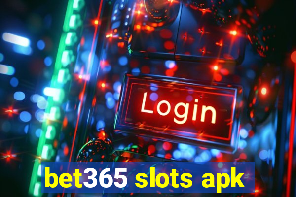 bet365 slots apk