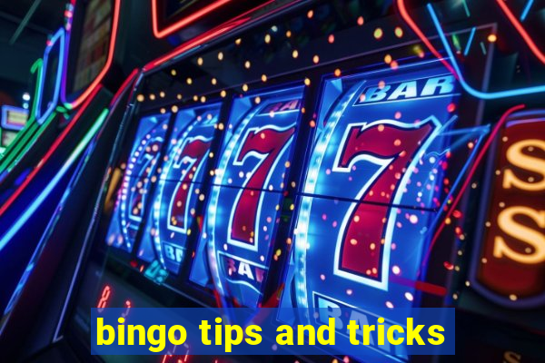 bingo tips and tricks