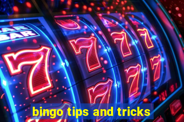 bingo tips and tricks