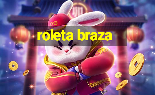 roleta braza